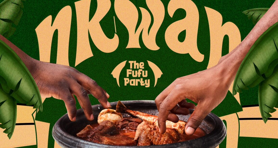 Sa Nkwan (The Fufu Party)